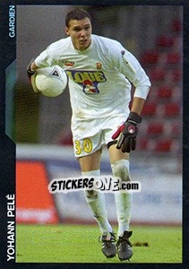 Cromo Yohann Pelé - SuperFoot 2005-2006 n. 83 - Panini