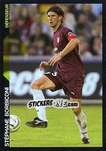 Figurina Stéphane Borbiconi - SuperFoot 2005-2006 - Panini