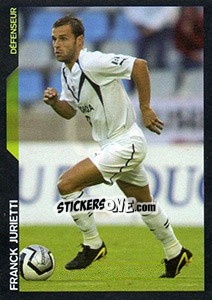 Sticker Franck Jurietti - SuperFoot 2005-2006 n. 96 - Panini