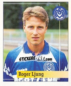 Sticker Roger Ljung - German Football Bundesliga 1994-1995. Final phase n. 211 - Panini