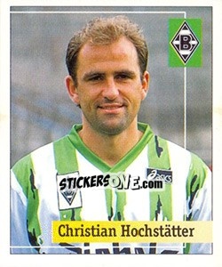 Sticker Christian Hochstätter - German Football Bundesliga 1994-1995. Final phase - Panini