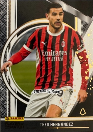 Sticker Theo Hernández - Serie A Player of The Match 2024-2025
 n. 69 - Panini