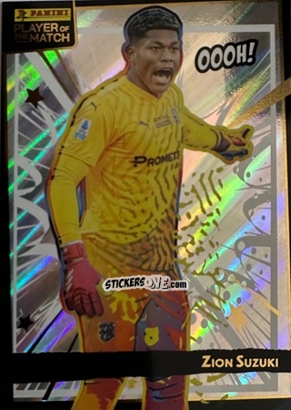 Sticker Zion Suzuki - Serie A Player of The Match 2024-2025
 n. 153 - Panini