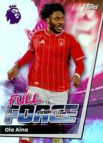 Cromo Ola Aina - Premier League 2026 Trading Cards
 n. 251 - Topps