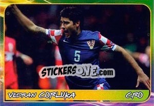 Sticker Vedran Corluka - Svetsko fudbalsko prvenstvo 2014 - G.T.P.R School Shop