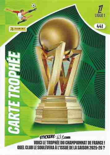 Figurina Trophée - Ligue 1 2025-2026. Adrenalyn XL
 n. 441 - Panini