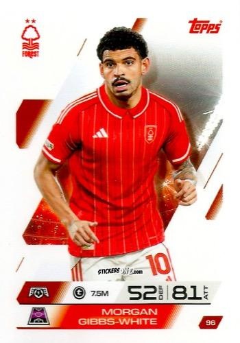 Figurina Morgan Gibbs-White - UEFA Champions League & Europa League 2025-2026. Match Attax
 n. 96 - Topps