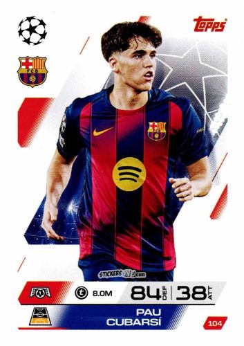 Cromo Pau Cubarsí - UEFA Champions League & Europa League 2025-2026. Match Attax
 n. 104 - Topps