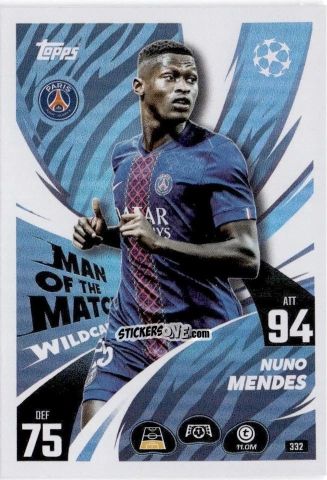 Figurina Nuno Mendes - UEFA Champions League & Europa League 2025-2026. Match Attax
 n. 332 - Topps