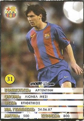 Figurina Lionel Messi - Europe's Champions 2005-2006
 n. 31 - Golden Shop
