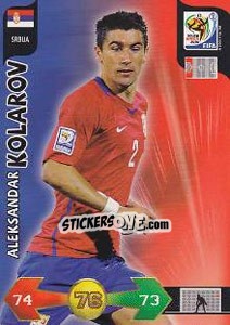 Sticker Aleksandar Kolarov - FIFA World Cup South Africa 2010. Adrenalyn XL n. 322 - Panini