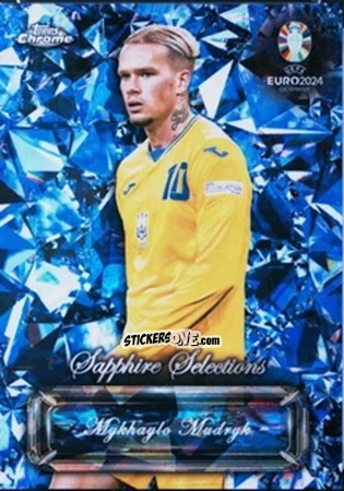 Cromo Mykhaylo Mudryk - Chrome UEFA Euro 2024 Sapphire Edition
 n. SS-1 - Topps