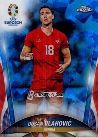 Figurina Dušan Vlahović - Chrome UEFA Euro 2024 Sapphire Edition
 n. 64 - Topps
