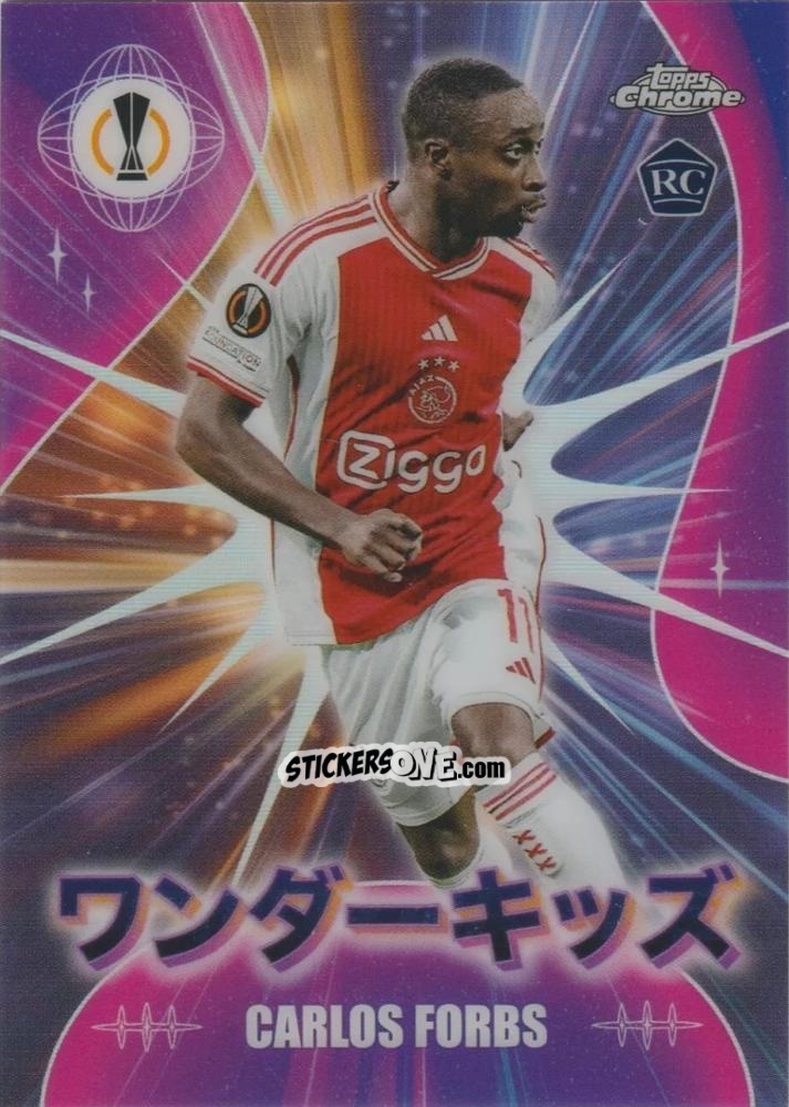 Sticker Carlos Forbs - UEFA Club Competitions 2023-2024 Japan Edition
 n. WK-17 - Topps