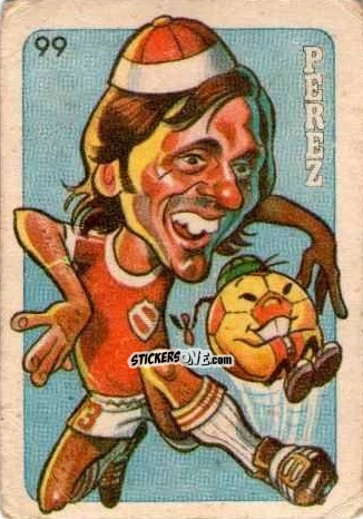 Cromo  Perez  - Super Futbol 1979 n. 99 - Industria Argentina (Crack)