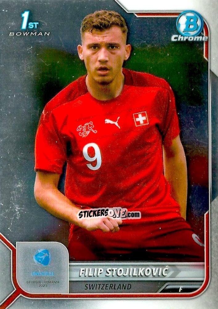 Figurina Filip Stojilkovic - Bowman Chrome Road To Uefa U21 Euros 2022 n. 16 - Topps