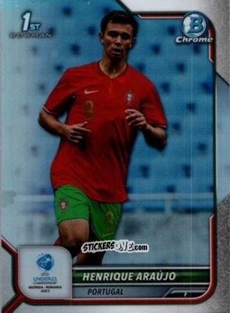 Cromo Henrique Araujo - Bowman Chrome Road To Uefa U21 Euros 2022 n. 36 - Topps