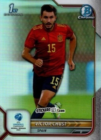 Sticker Victor Chust - Bowman Chrome Road To Uefa U21 Euros 2022 n. 52 - Topps