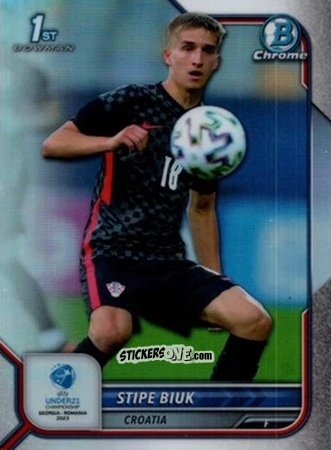 Sticker Stipe Biuk - Bowman Chrome Road To Uefa U21 Euros 2022 n. 64 - Topps