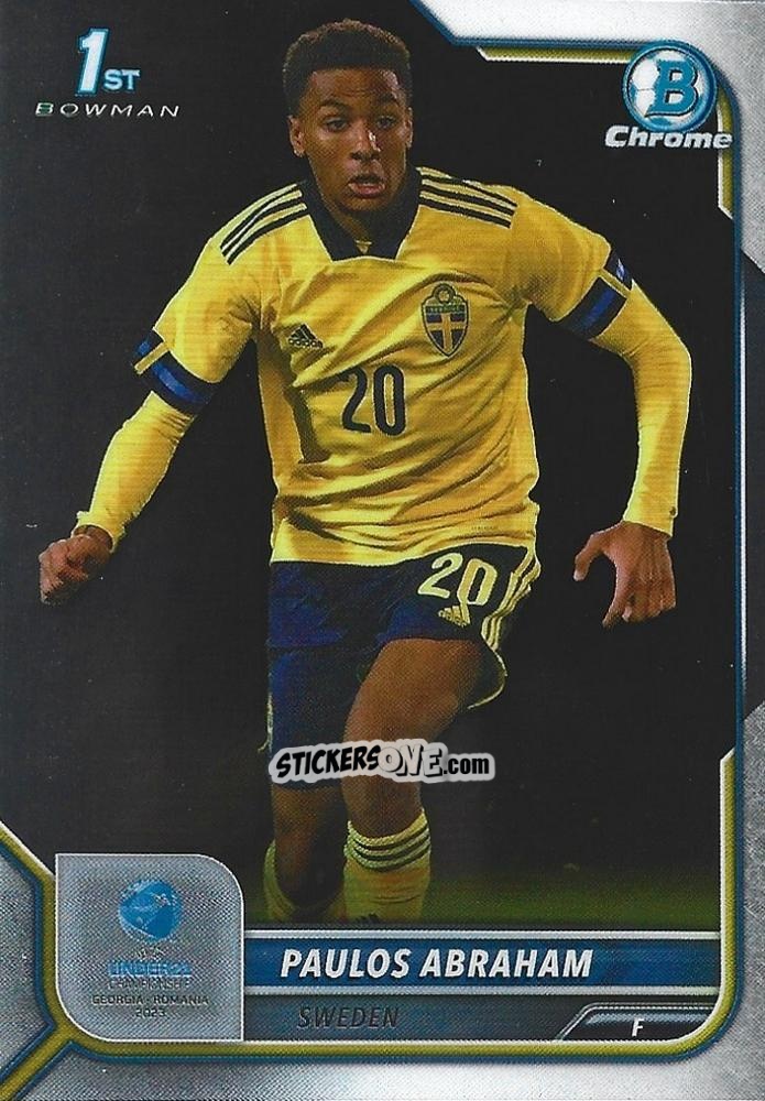 Figurina Paulos Abraham - Bowman Chrome Road To Uefa U21 Euros 2022 n. 67 - Topps