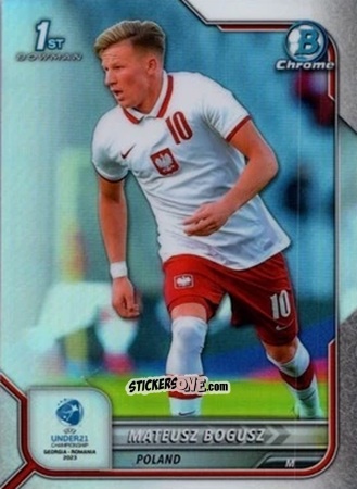 Cromo Mateusz Bogusz - Bowman Chrome Road To Uefa U21 Euros 2022 n. 147 - Topps