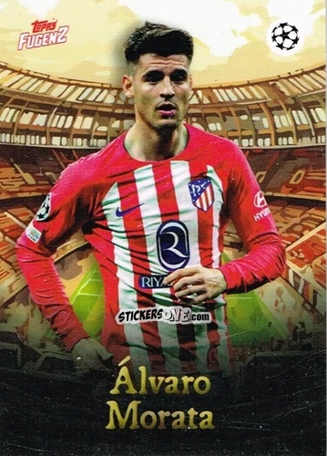 Sticker Álvaro Morata - Fugenz Uefa Club Competitions 2023-2024 n. 17 - Topps