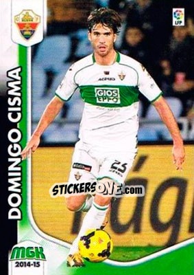 Cromo Domingo Cisma - Liga BBVA 2014-2015. Megacracks - Panini