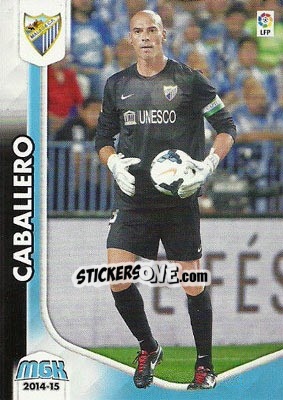 Sticker Willy Caballero - Liga BBVA 2014-2015. Megacracks - Panini