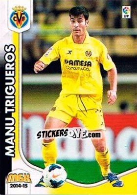 Sticker Manu Trigueros - Liga BBVA 2014-2015. Megacracks n. 354 - Panini