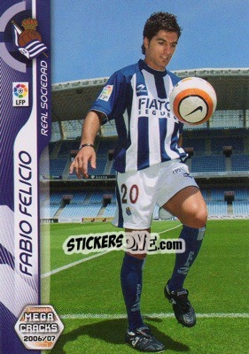 Sticker Fabio Felicio - Liga 2006-2007. Megacracks - Panini