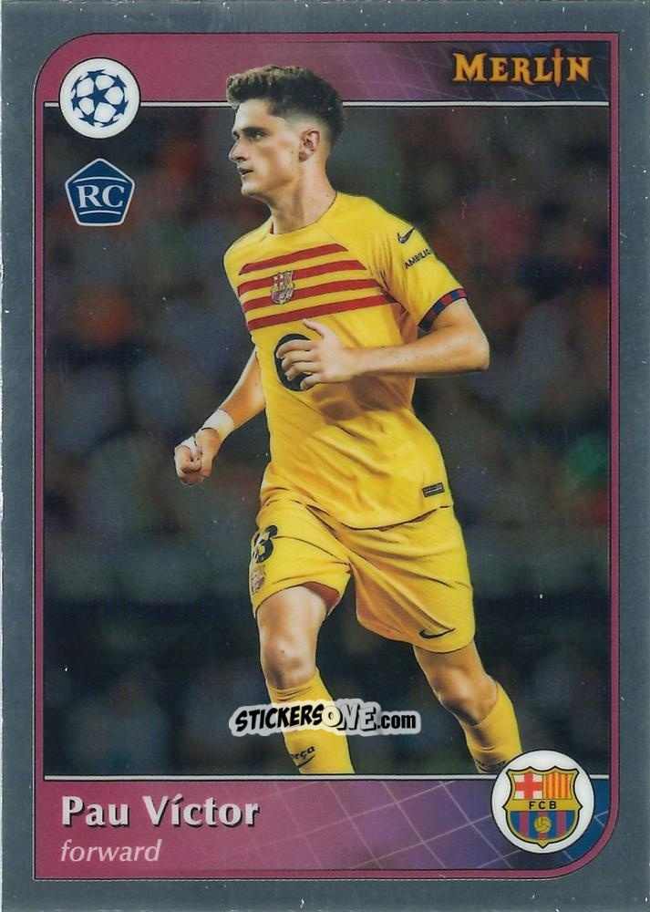 Cromo Pau Víctor - UEFA Club Competitions 2024-2025
 n. 43 - Topps Merlin