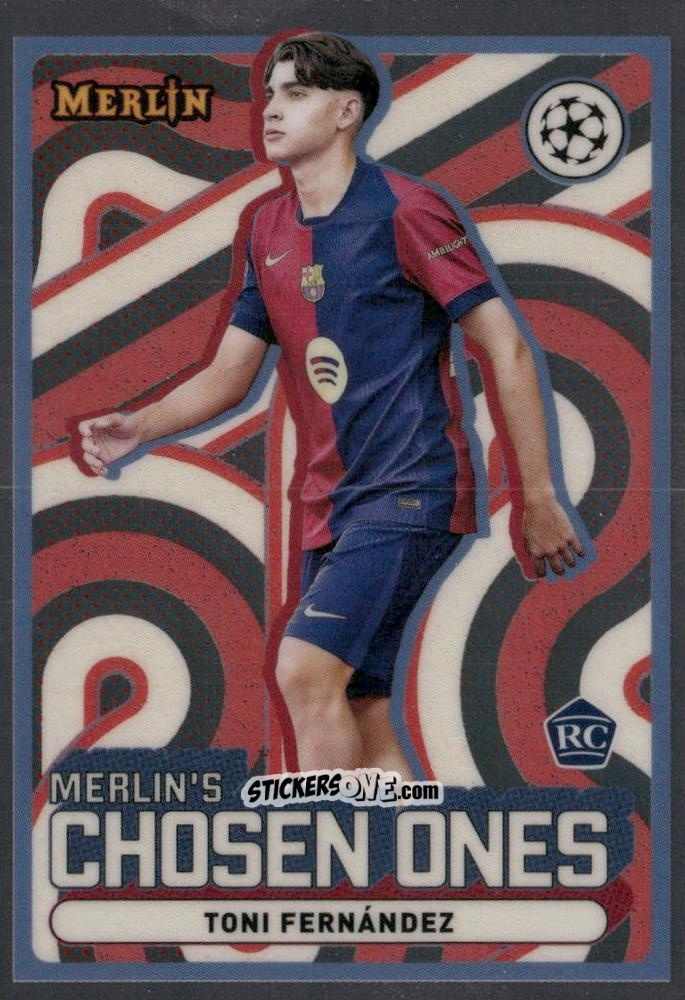 Sticker Toni Fernández - UEFA Club Competitions 2024-2025
 n. MC-11 - Topps Merlin