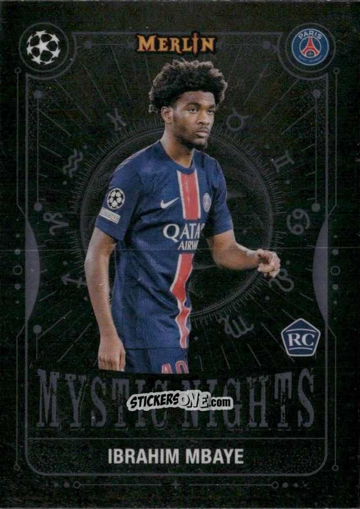 Cromo Ibrahim Mbaye - UEFA Club Competitions 2024-2025
 n. MN-28 - Topps Merlin