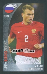 Cromo Vasili Berezutski - UEFA Euro Austria-Switzerland 2008. Mini sticker-set - Panini