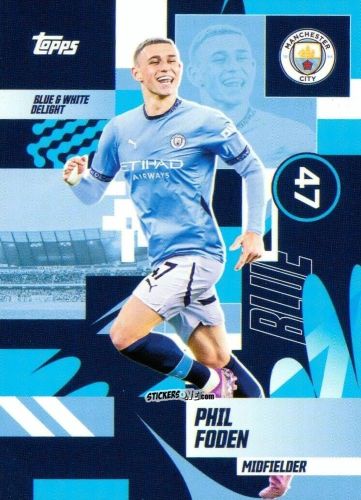 Sticker Phil Foden - Manchester City 2024-2025 Team Set
 n. 33 - Topps