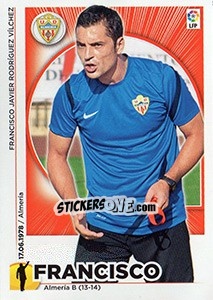 Sticker Entrenador Almeria - Francisco (22) - Liga Spagnola 2014-2015 - Colecciones ESTE