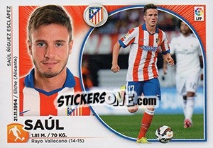 Cromo Saúl (12 BIS) - Liga Spagnola 2014-2015 n. 88 - Colecciones ESTE