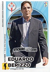 Figurina Entrenador Celta - Eduardo Berizzo (22) - Liga Spagnola 2014-2015 - Colecciones ESTE