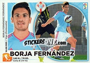 Sticker Borja Fernández (14 BIS) - Liga Spagnola 2014-2015 n. 147 - Colecciones ESTE