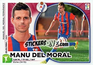 Sticker Manu del Moral (16) - Liga Spagnola 2014-2015 - Colecciones ESTE