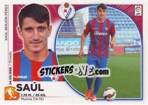 Sticker Saúl (12 BIS) - Liga Spagnola 2014-2015 n. 238 - Colecciones ESTE