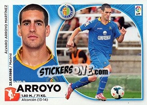 Sticker Arroyo (4) - Liga Spagnola 2014-2015 n. 304 - Colecciones ESTE