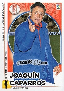 Cromo Entrenador Granada - Joaquin Caparros (22) - Liga Spagnola 2014-2015 - Colecciones ESTE