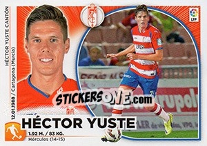 Sticker Hector Yuste (10 BIS) - Liga Spagnola 2014-2015 n. 356 - Colecciones ESTE