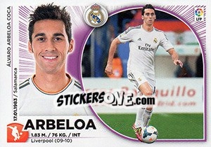 Sticker Arbeloa (3) - Liga Spagnola 2014-2015 n. 393 - Colecciones ESTE