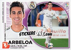 Figurina Arbeloa (3) - Liga Spagnola 2014-2015 - Colecciones ESTE