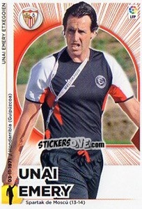 Sticker Entrenador Sevilla - Unai Emery (22) - Liga Spagnola 2014-2015 n. 532 - Colecciones ESTE
