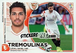 Sticker Benoît  Tremoulinas (7 BIS) - Liga Spagnola 2014-2015 n. 537 - Colecciones ESTE