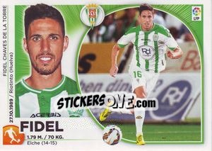 Sticker Fidel (15 BIS) - Liga Spagnola 2014-2015 n. 598 - Colecciones ESTE