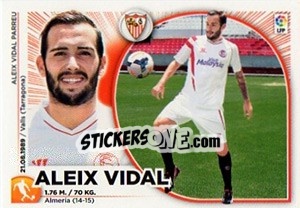 Sticker 2 Aleix Vidal (Sevilla FC) - Liga Spagnola 2014-2015 n. 632 - Colecciones ESTE